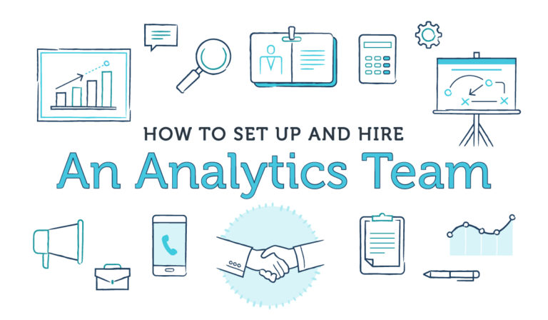 how-to-set-up-and-hire-an-analytics-team-casey-accidental